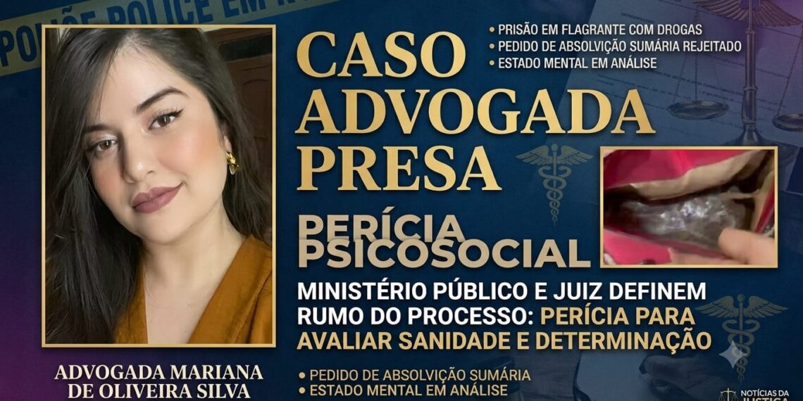 Exame psiquiátrico interrompe processo contra advogada detida com entorpecentes no Acre